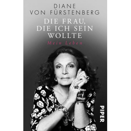 Diane Fürstenberg - Die Frau, die ich sein wollte