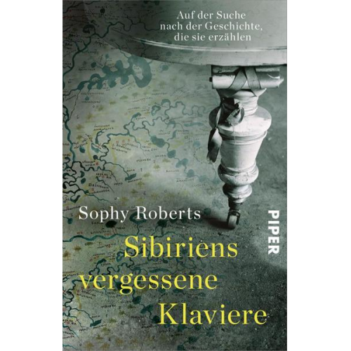 Sophy Roberts - Sibiriens vergessene Klaviere