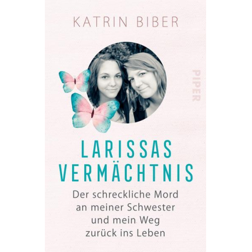 Katrin Biber - Larissas Vermächtnis