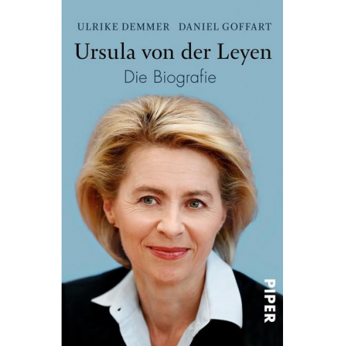 Ulrike Demmer & Daniel Goffart - Ursula von der Leyen