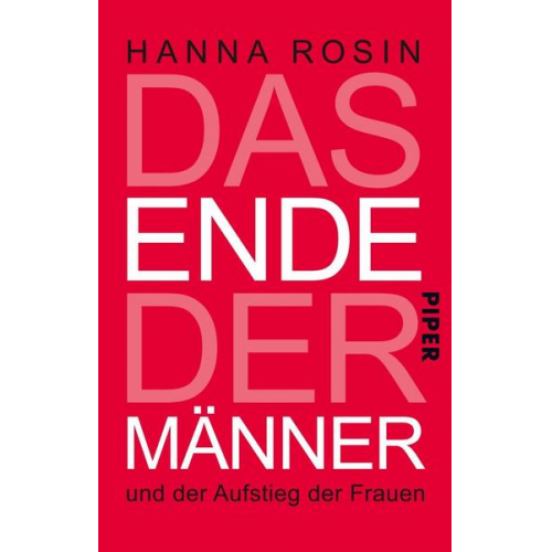 Hanna Rosin - Das Ende der Männer