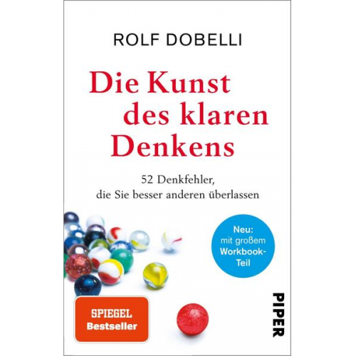 Rolf Dobelli - Die Kunst des klaren Denkens