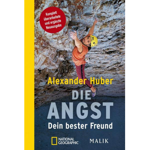 Alexander Huber - Die Angst, Dein bester Freund