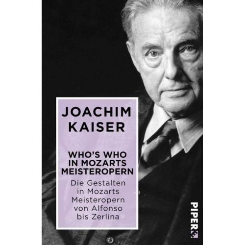 Joachim Kaiser - Who´s who in Mozarts Meisteropern