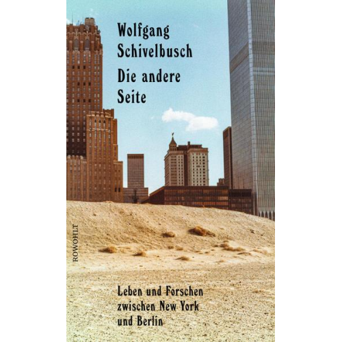 Wolfgang Schivelbusch - Die andere Seite