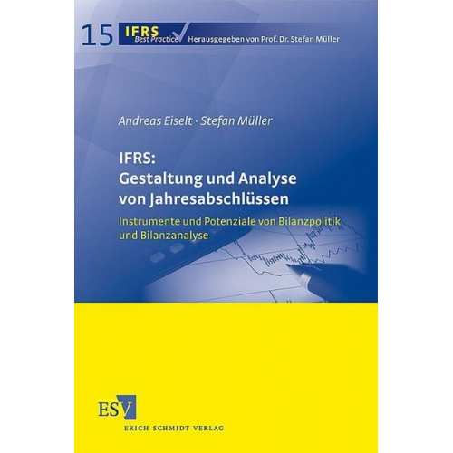 Andreas Eiselt & Stefan Müller - IFRS: Gestaltung und Analyse von Jahresabschlüssen