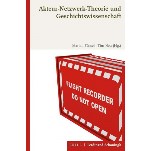 Akteur-Netzwerk-Theorie und Geschichtswissenschaft