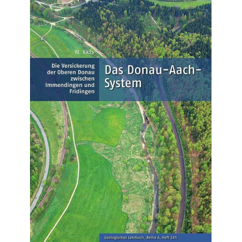 Werner Käss - Das Donau-Aach-System