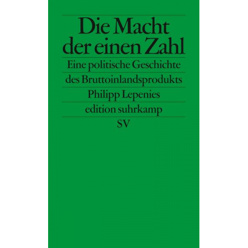 Philipp Lepenies - Die Macht der einen Zahl