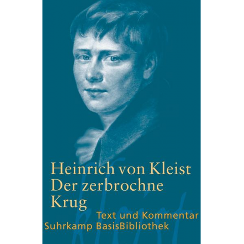 Heinrich Kleist - Der zerbrochne Krug