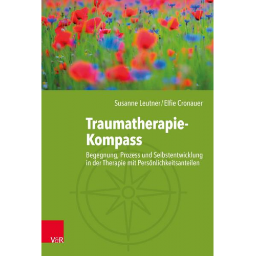 Susanne Leutner & Elfie Cronauer - Traumatherapie-Kompass