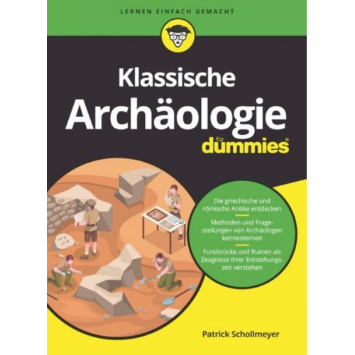 Patrick Schollmeyer - Klassische Archäologie für Dummies