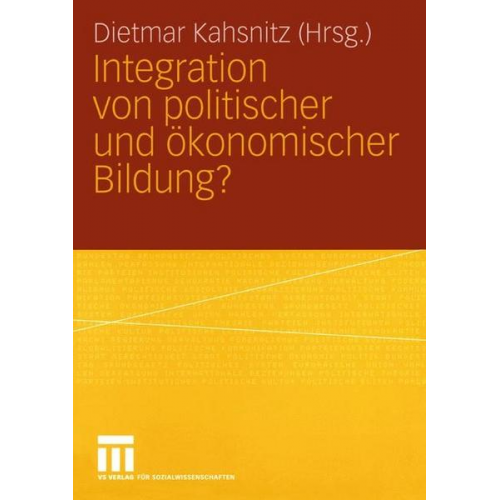 Dietmar Kahsnitz - Integration von politischer und Ökonomischer Bildung?