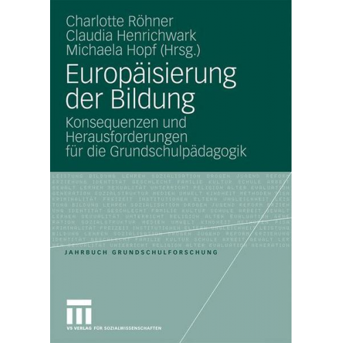 Charlotte Röhner & Claudia Henrichwark & Michaela Hopf - Europäisierung der Bildung