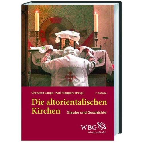 Christian Lange & Karl Pinggéra - Die altorientalischen Kirchen