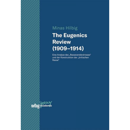 Minas Hilbig - The Eugenics Review (1909–1914)