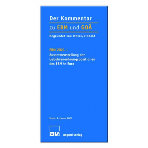 EBM 2021- Zusammenstellung der Gebührenordnungspositionen des EBM in Euro