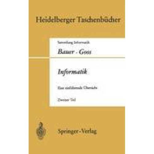 G. Goos & F. L. Bauer - Informatik