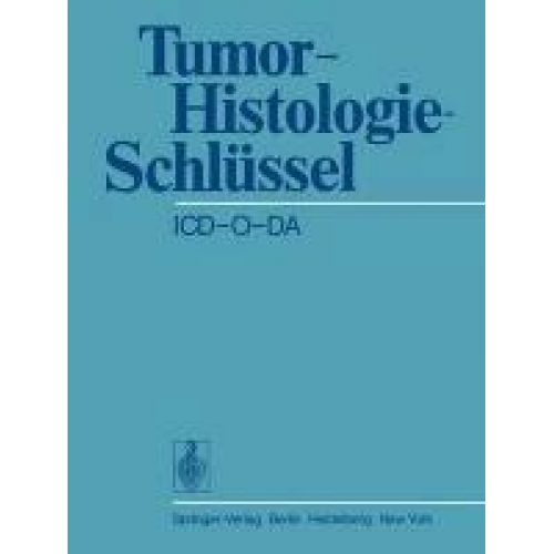 Tumor-Histologie-Schlüssel ICD-O-DA