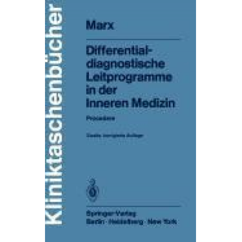 H. Marx - Differentialdiagnostische Leitprogramme in der Inneren Medizin