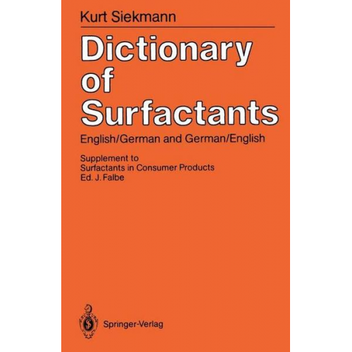 Kurt Siekmann - Dictionary of Surfactants