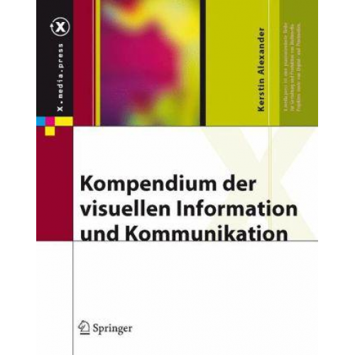 Kerstin Alexander - Kompendium der visuellen Information und Kommunikation
