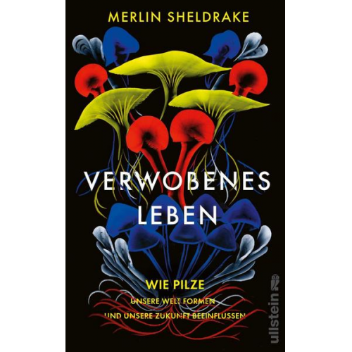 Merlin Sheldrake - Verwobenes Leben