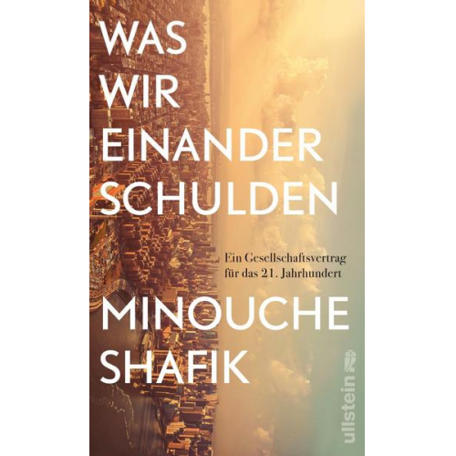 Minouche Shafik - Was wir einander schulden