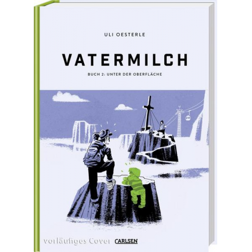 Uli Oesterle - Vatermilch: Unter der Oberfläche (Vatermilch 2)