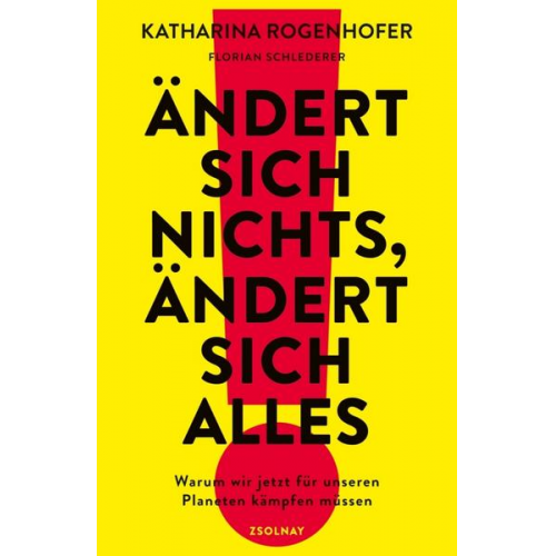 Katharina Rogenhofer & Florian Schlederer - Ändert sich nichts, ändert sich alles