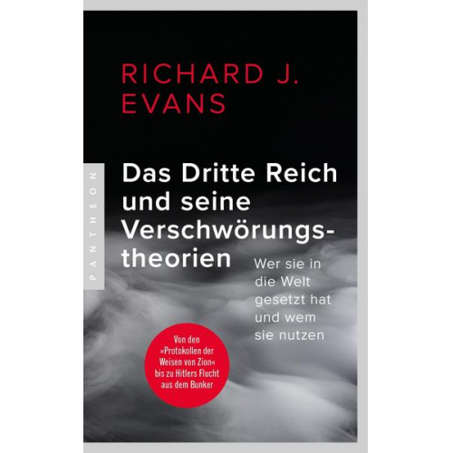 Richard J. Evans - Das Dritte Reich und seine Verschwörungstheorien
