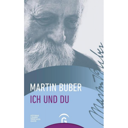 Martin Buber - Ich und Du