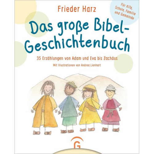 Frieder Harz - Das große Bibel-Geschichtenbuch