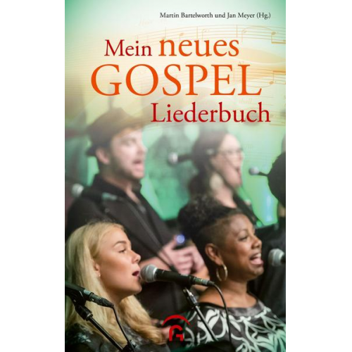 Mein neues Gospelliederbuch