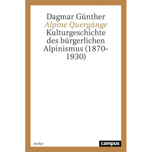 Dagmar Günther - Alpine Quergänge