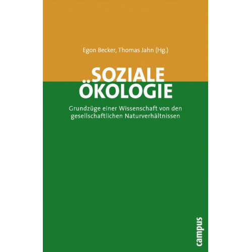 Egon Becker & Thomas Jahn - Soziale Ökologie