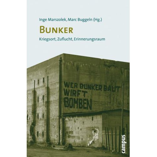 Inge Marszolek & Marc Buggeln - Bunker