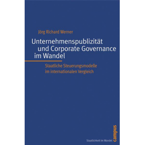 Jörg Richard Werner - Unternehmenspublizität und Corporate Governance im Wandel