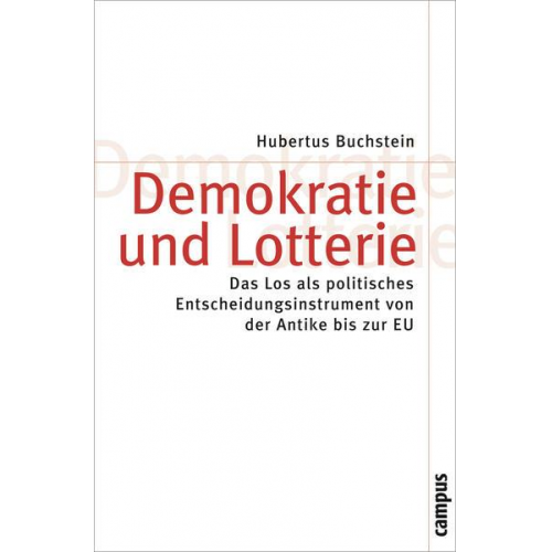 Hubertus Buchstein - Demokratie und Lotterie