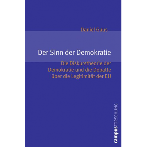 Daniel Gaus - Der Sinn von Demokratie