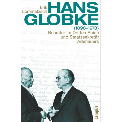 Erik Lommatzsch - Hans Globke (1898-1973)