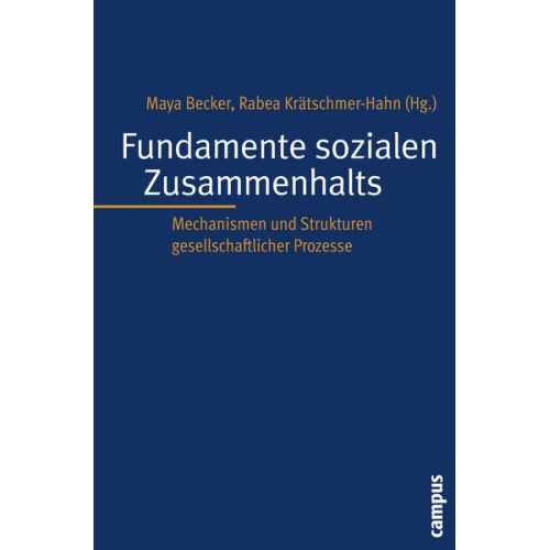 Maya Becker & Rabea Krätschmer-Hahn & Rabea Krätschmer-Hahn - Fundamente sozialen Zusammenhalts