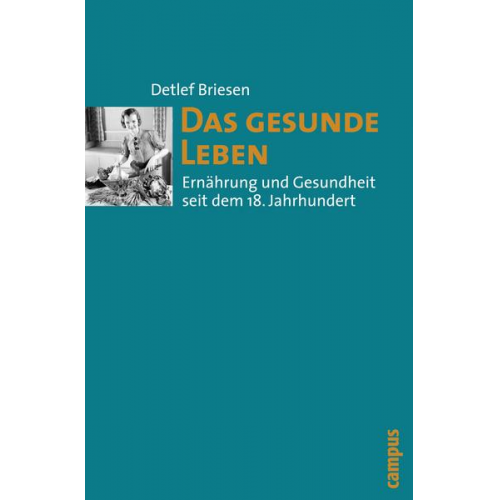 Detlef Briesen - Das gesunde Leben