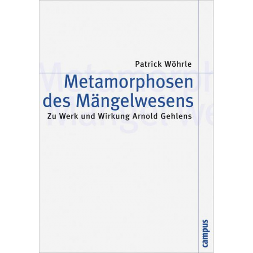 Patrick Wöhrle - Metamorphosen des Mängelwesens