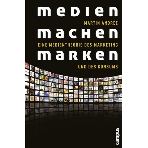 Martin Andree - Medien machen Marken