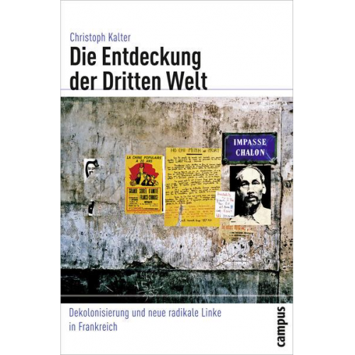 Christoph Kalter - Die Entdeckung der Dritten Welt