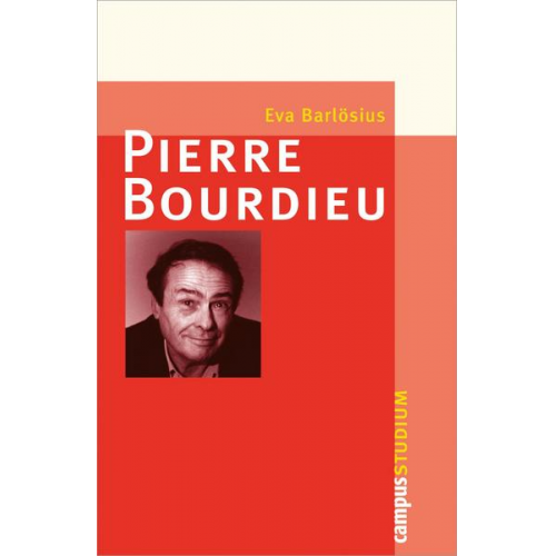 Eva Barlösius - Pierre Bourdieu