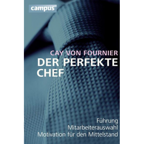 Cay Fournier - Der perfekte Chef