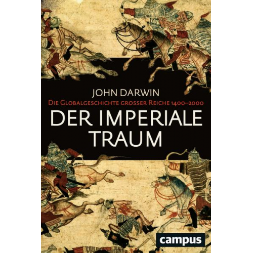 John Darwin - Der imperiale Traum (Sonderausgabe)