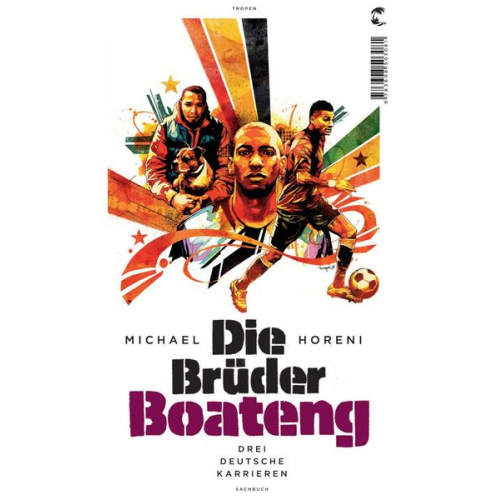 Michael Horeni - Die Brüder Boateng
